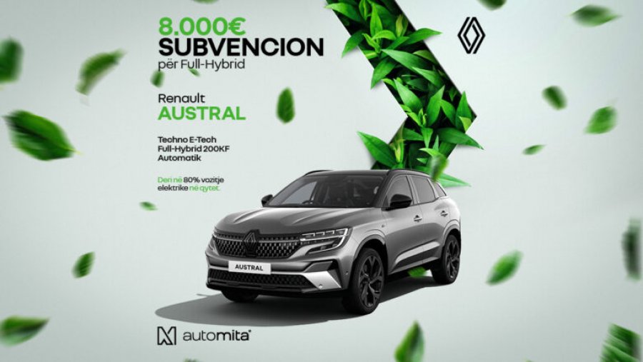 Korriku vjen më i freskët se kurrë nga Auto Mita: 8.000 € subvencion për Renault Austral Full Hybrid