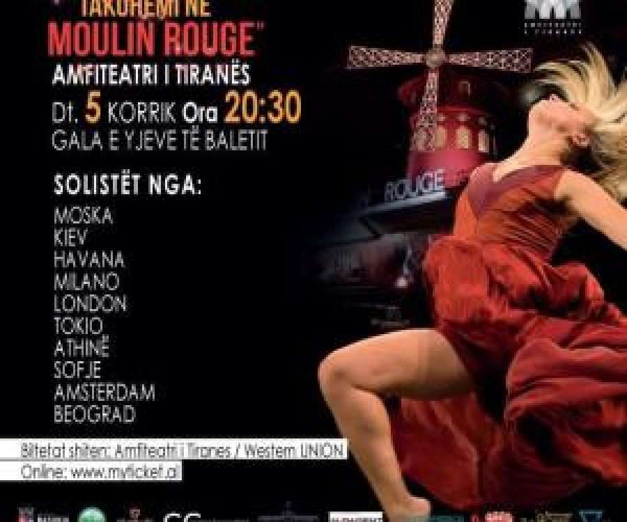 Emra të skenës botërore në shfaqjen “Takohemi në Moulin Rouge”