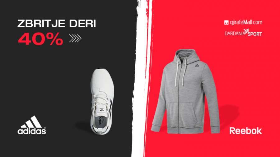 Super-zbritje në koleksionin e Adidas dhe Reebok!