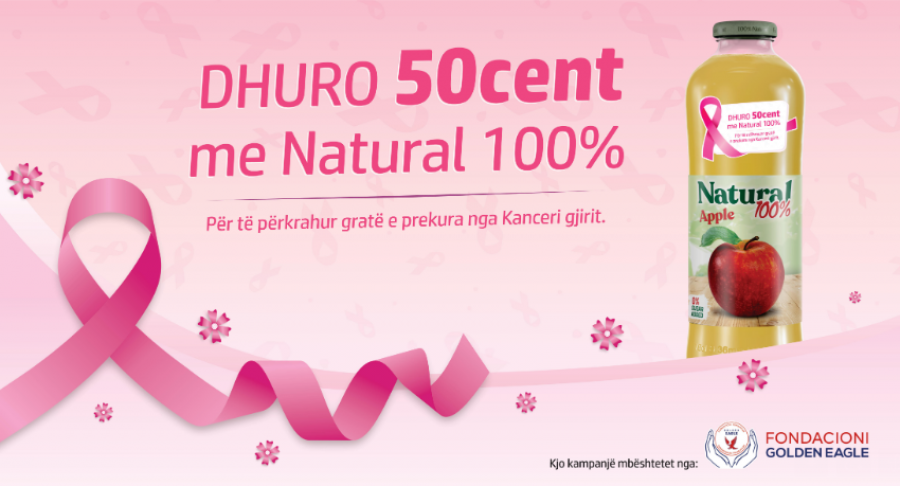 Natural 100 % në përkrahje të grave të prekura nga kanceri i gjirit.