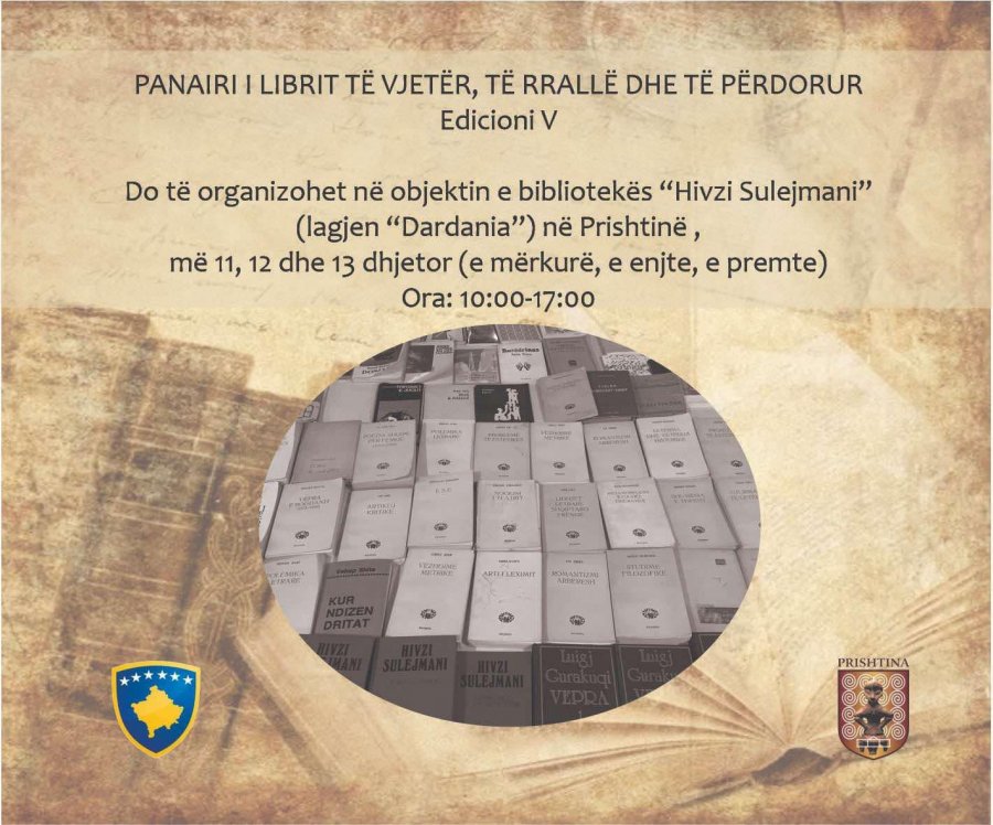 Edicioni V i Panairit të Librit të Vjetër - më 11, 12 dhe 13 dhjetor në Prishtinë