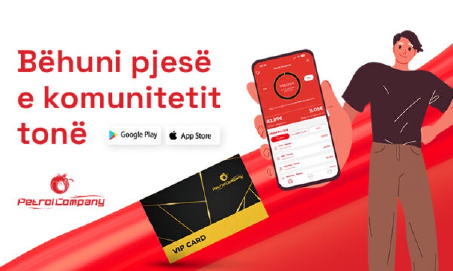 Vip Card e Petrol Company-s, kartela më e kërkuar e besnikërisë