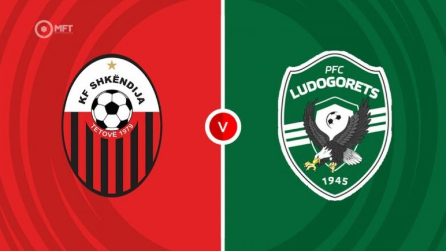 Formacionet zyrtare: Shkëndija – Ludogorets