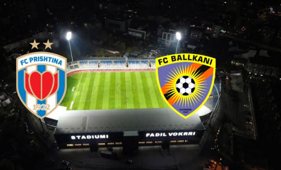 Kupa e Kosovës, shorti prodhon dy superderbi