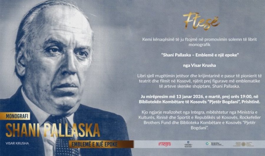Libër monografik “Shani Pallaska – Emblemë e një epoke”, promovimi në janar 
