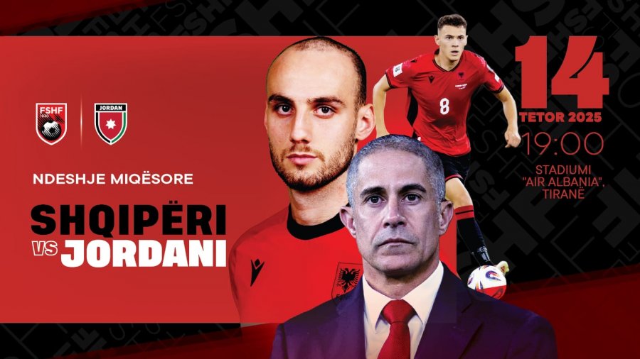 Shqipëria do të luajë ndeshje miqësore ndaj Jordanisë më 14 tetor në “Air Albania”