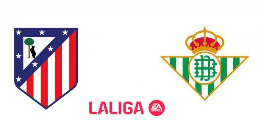 Formacionet zyrtare: Atletico Madrid – Real Betis
