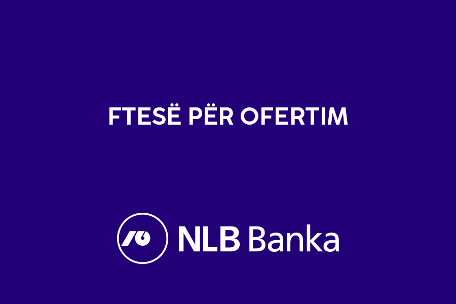 NLB Banka ftesë për ofertim për furnizim - materiale promovuese, 26.08.2026